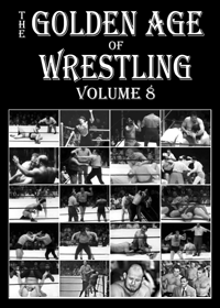 The Golden Age of Wrestling, volume 8